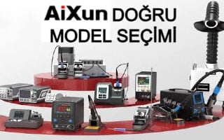 Aixun Ürünleri Rehberi: Akıllı Havya İstasyonu ve Havya Ucu Nasıl Seçilir?